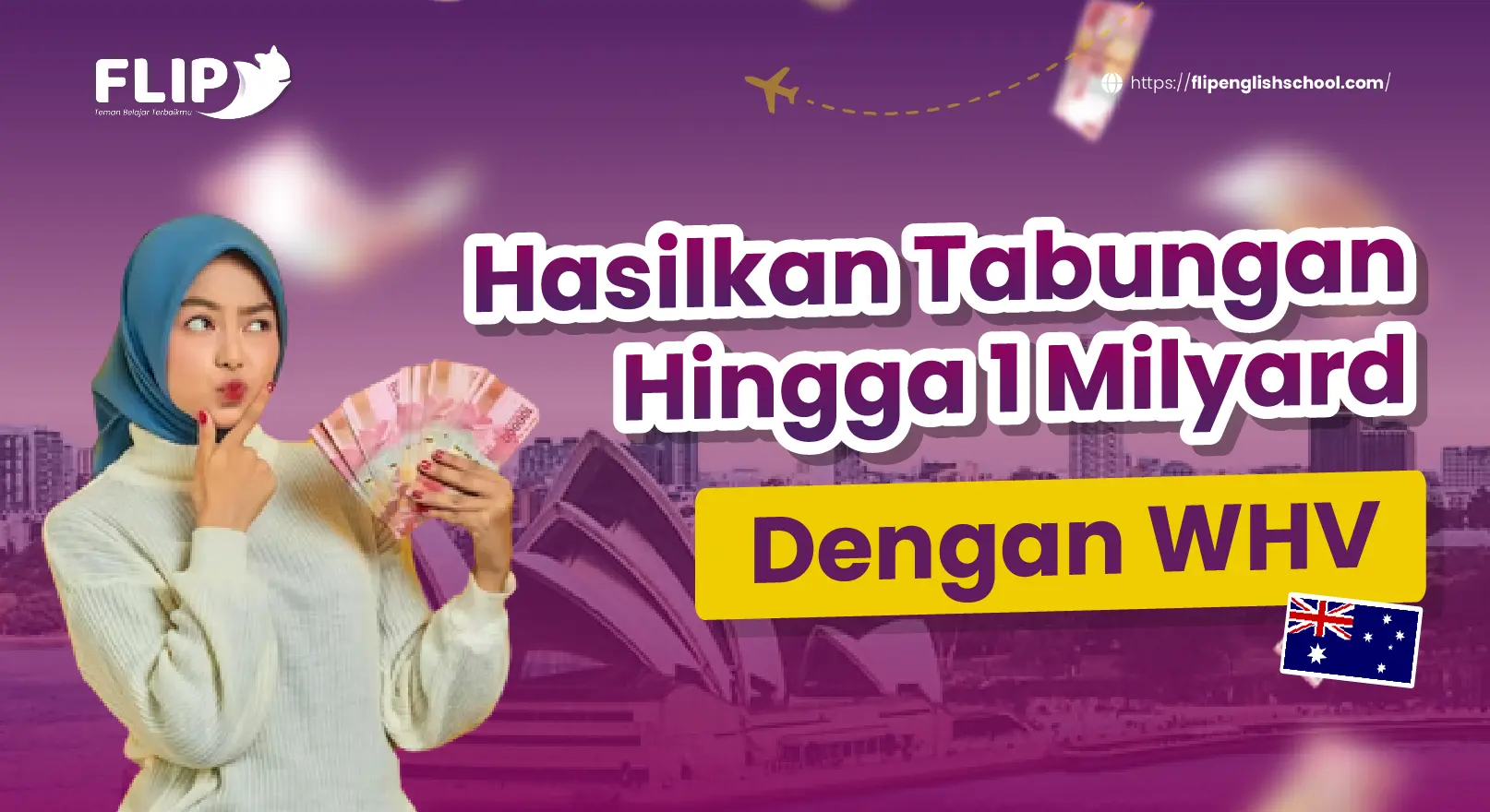You are currently viewing Hasilkan Tabungan Hingga 1 Milyard Dengan WHV