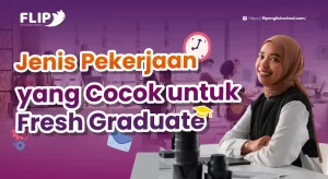 Read more about the article Jenis Pekerjaan yang Cocok untuk Fresh Graduate
