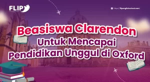 Read more about the article Beasiswa Clarendon untuk Mencapai Pendidikan Unggul di Oxford