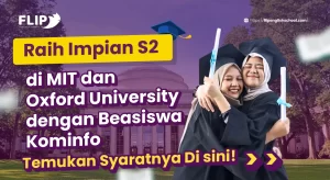 Read more about the article Raih Impian S2 di MIT dan Oxford University dengan Beasiswa Kominfo, Temukan Syaratnya di sini!