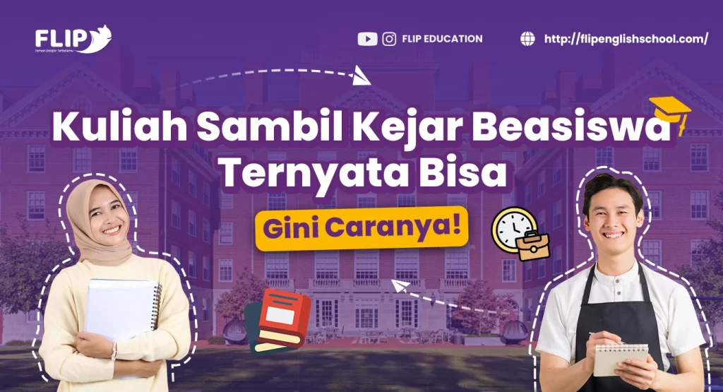 Read more about the article Kuliah Sambil Kejar Beasiswa Ternyata Bisa, Gini Caranya!