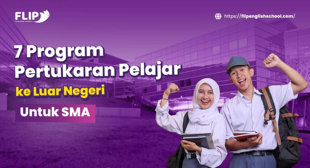 Read more about the article 7 Program Pertukaran Pelajar ke Luar Negeri untuk SMA