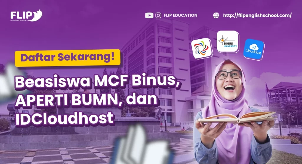 Read more about the article Daftar Sekarang: Beasiswa MCF Binus, APERTI BUMN, dan IDCloudhost