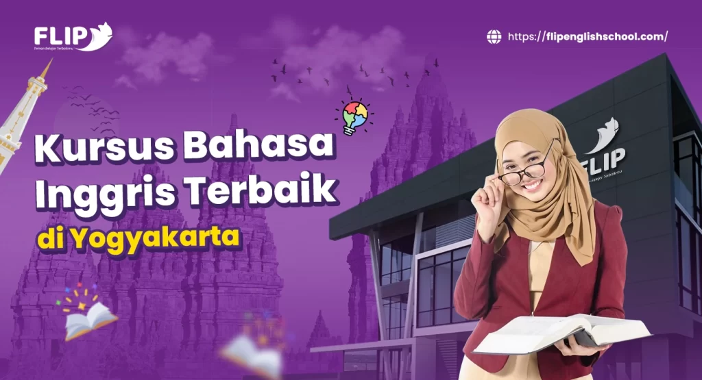 Read more about the article Kursus Bahasa Inggris Terbaik di Yogyakarta