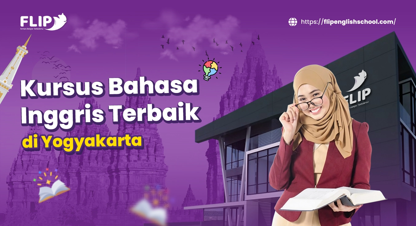 You are currently viewing Kursus Bahasa Inggris Terbaik di Yogyakarta