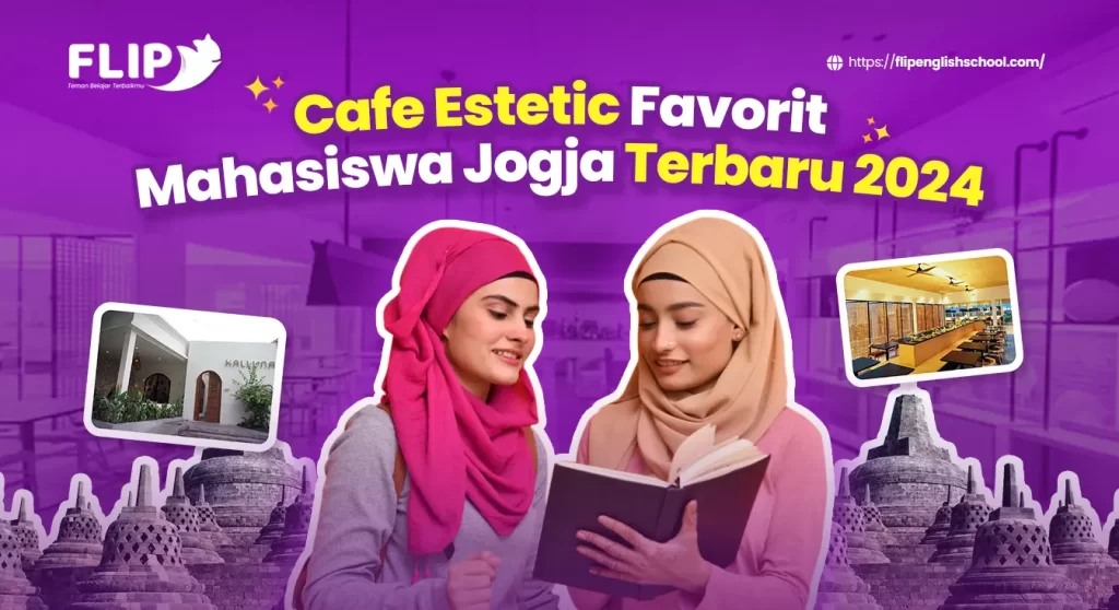 Read more about the article Cafe Estetic Favorit Mahasiswa Jogja Terbaru 2024