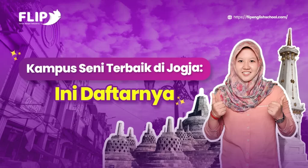 Read more about the article Kampus Seni Terbaik di Jogja: Ini Daftarnya