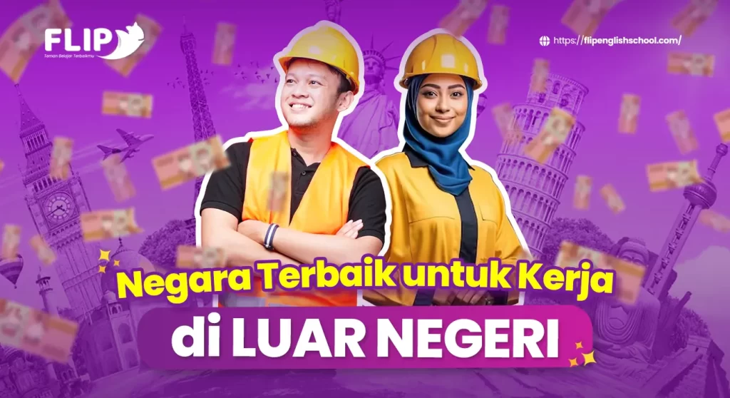 Read more about the article Negara Terbaik untuk Kerja di Luar Negeri