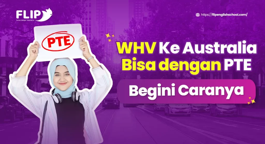 Read more about the article WHV Ke Australia Bisa Dengan PTE, Begini Caranya